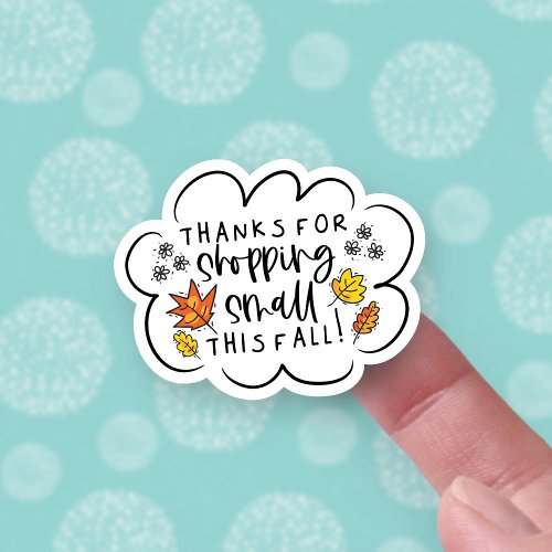 Thanks Shopping Small This Fall Leaves Business Sticker