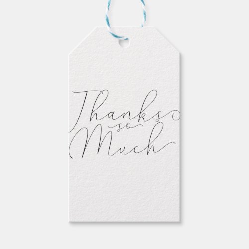 Thanks So Much Thank You Black Script Type Favor Gift Tags