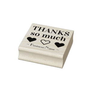 "THANKS so much" w/ Company Name Rubber Stamp