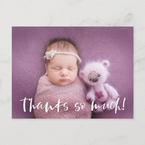 Thanks So Much  White  Baby Photo Thank You Postcard