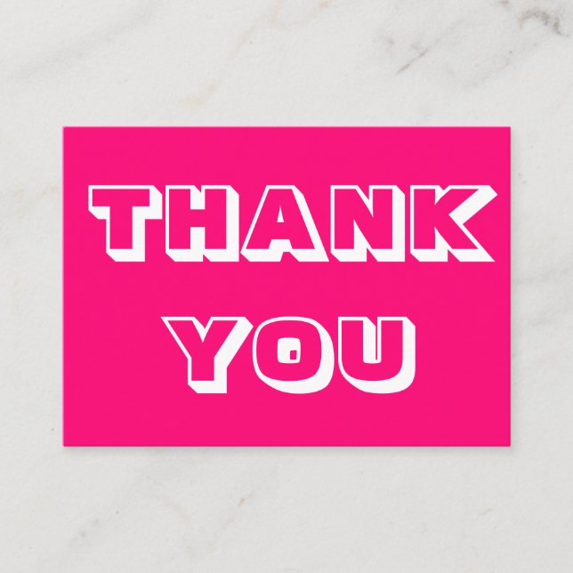 Thanks, Thank you, hot pink white card (Front)