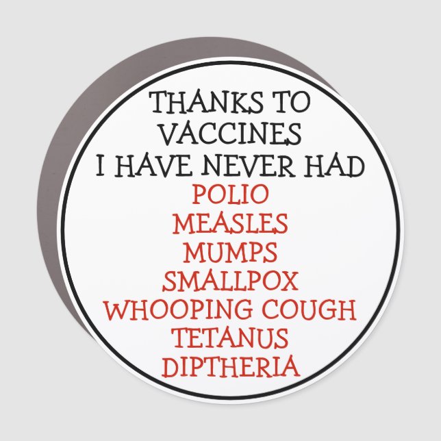 Thanks to Vaccines  Car Magnet (Front)