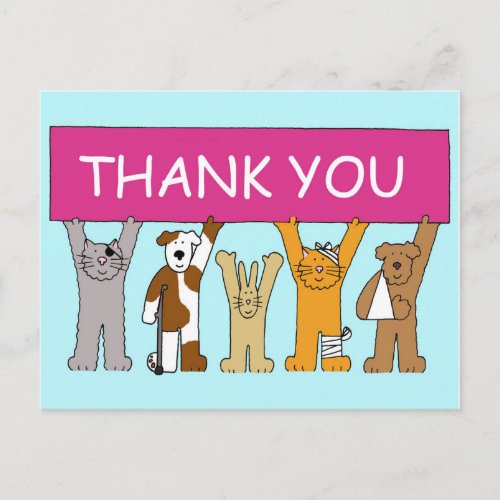 Thanks to Vet Pets in Bandages Postcard