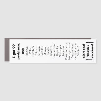 Thanks Vaccines! car magnet