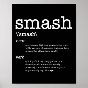 Thanks Videogames Smash Definition Video Game Poster