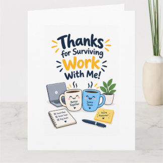 Thanks Work Survivor Thank You Card