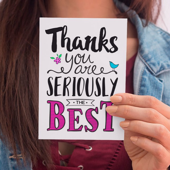 Thanks You Are SERIOUSLY the Best Cards (Creator Uploaded)