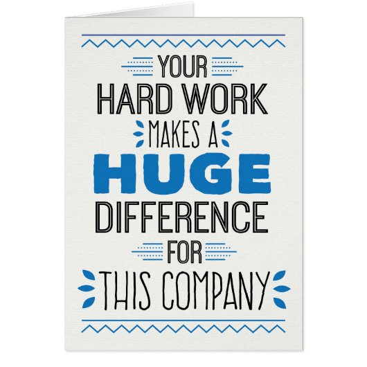 Thanks, Your Hard Work Makes Huge Difference Cards (Front)