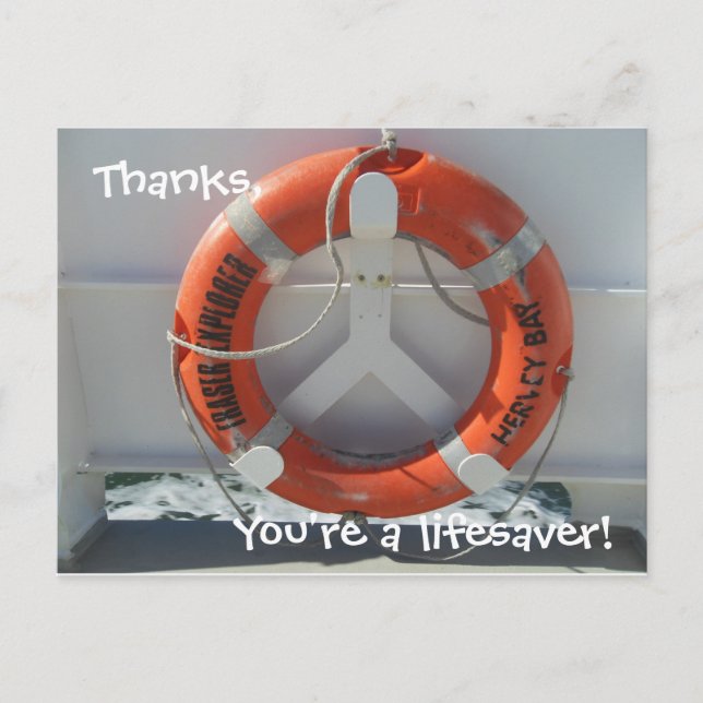Thanks, You're a lifesaver! Postcard (Front)