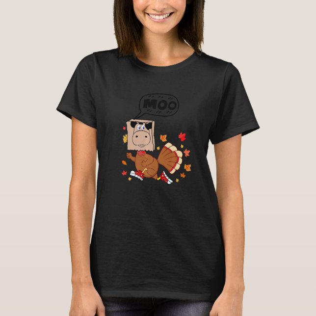 Thanksgiving 2022  Fake Cow Moo Thanksgiving Turke T-Shirt (Front)