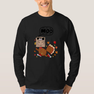 Thanksgiving 2022  Fake Cow Moo Thanksgiving Turke T-Shirt