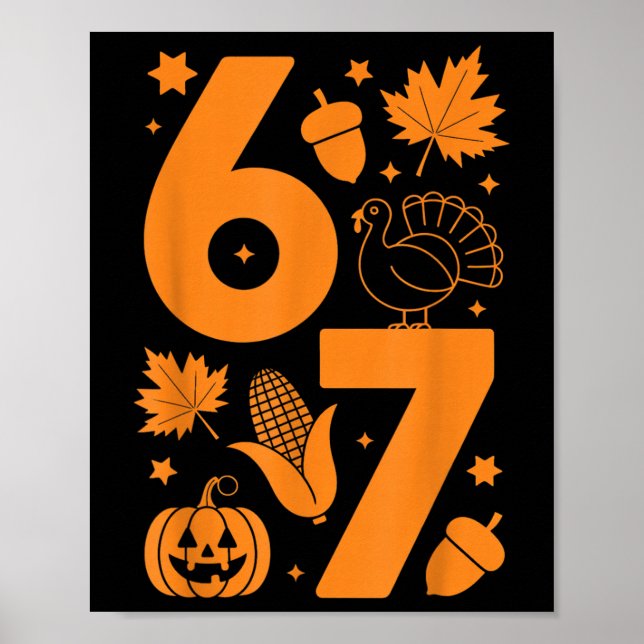 Thanksgiving 67 Shirt – Fall Turkey  Poster (Front)