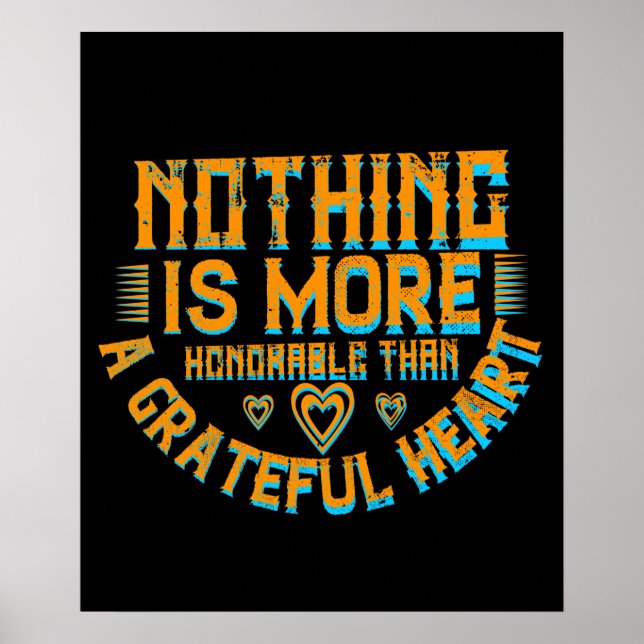 Thanksgiving - A Grateful Heart Is Honorable Poster (Front)