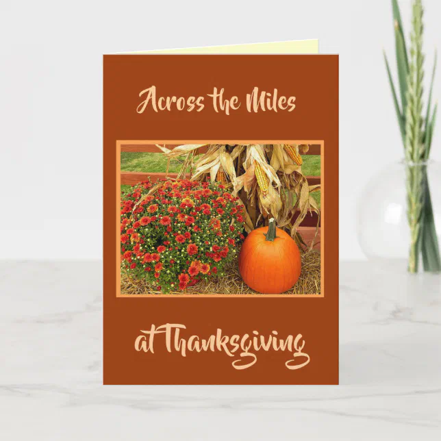 Thanksgiving Across The Miles Greeting Card | Zazzle