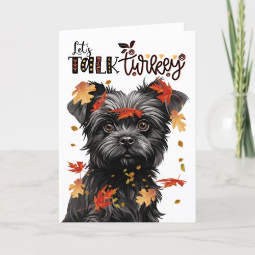 Thanksgiving Affenpinscher Dog Lets Talk Turkey Holiday Card