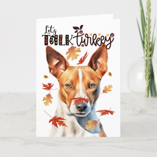 Thanksgiving Basenji Dog Lets Talk Turkey Holiday Card