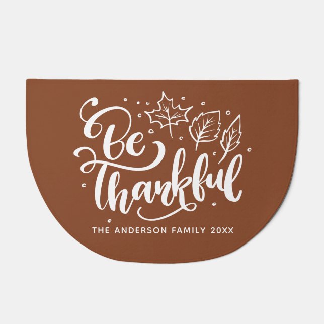 Thanksgiving Be Thankful Script Harvest Brown Doormat (Front)