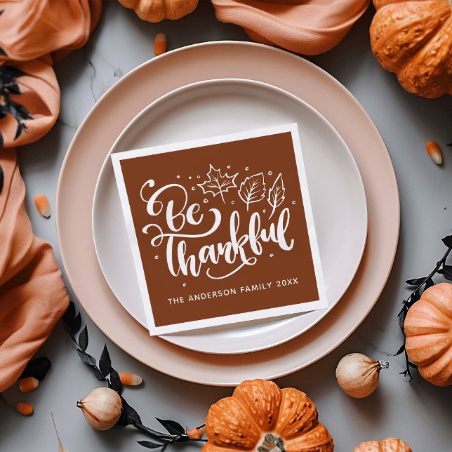 Thanksgiving Be Thankful Script Harvest Brown Napkins (Creator Uploaded)