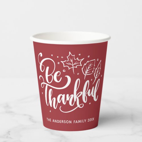 Thanksgiving Decor 5 Thanksgiving Be Thankful Script Harvest Burgundy Paper Cups