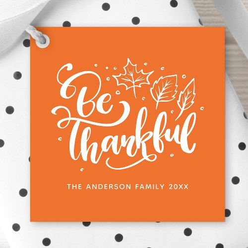 Thanksgiving Decor 7 Thanksgiving Be Thankful Script Harvest Orange Favor Tags