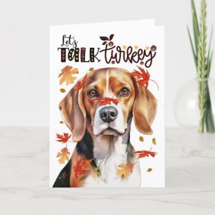 Thanksgiving Beagle Dog Lets Talk Turkey Holiday Card