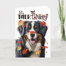 Thanksgiving Bernese Mountain Dog Talk Turkey