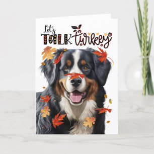 Thanksgiving Bernese Mountain Dog Talk Turkey Holiday Card