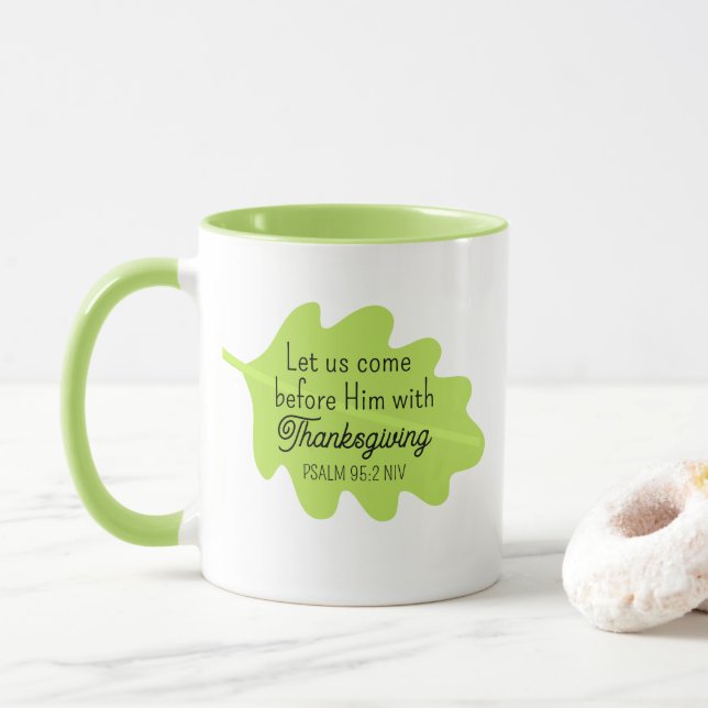 Thanksgiving Bible Verse Green Leaf Autumm Mug (With Donut)