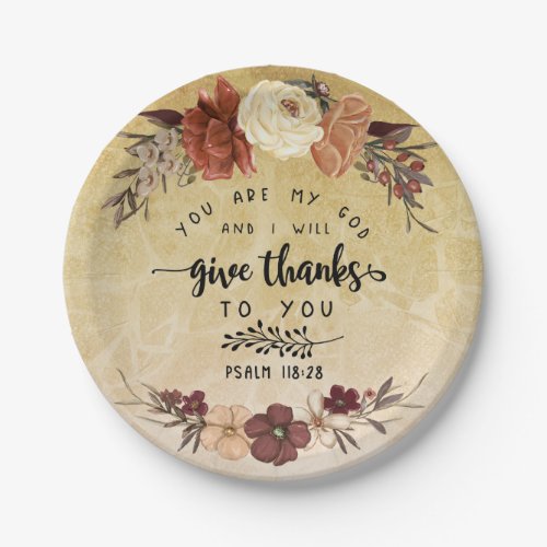 Thanksgiving Bible Verse I will give thanks Floral Paper Plates