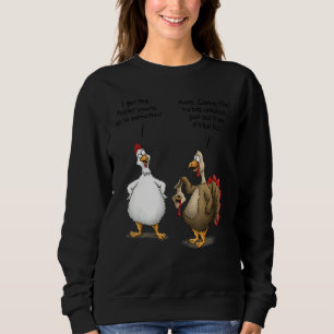Thanksgiving Big Chicken It ll Be Fun Turkey Sweatshirt