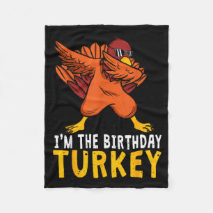 Thanksgiving Birthday Funny Bday Born On Thanksgiv Fleece Blanket