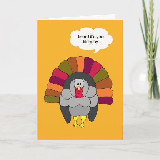 Thanksgiving Birthday -- Turkey Holiday Card | Zazzle.com