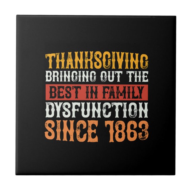 thanksgiving_bringing_out_the_best_in_Ceramic Tile (Front)