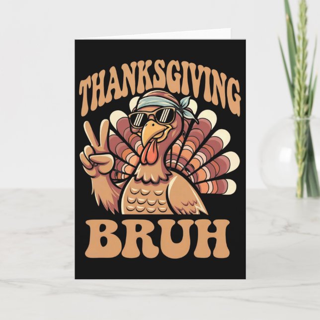 Thanksgiving Bruh Funny Turkey Fall Boys  Card (Front)