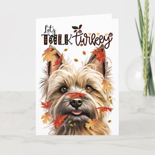Thanksgiving Cairn Terrier Dog Lets Talk Turkey Holiday Card