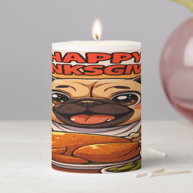 Thanksgiving Candle: Cute Pug Style Pillar Candle (In Situ)