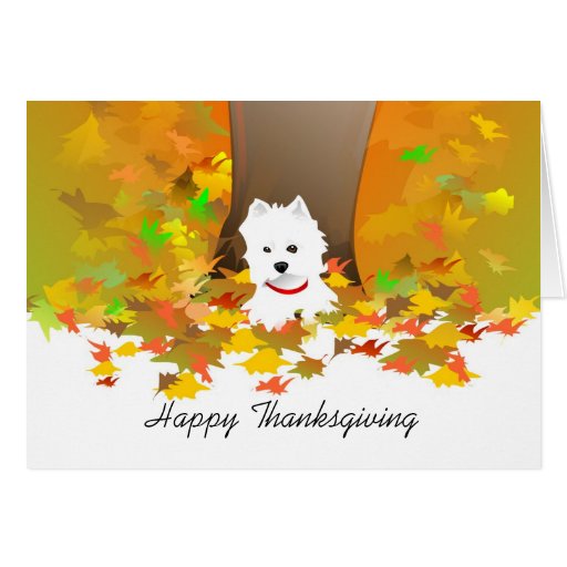 Thanksgiving Card - Happy Thanksgiving Westie | Zazzle