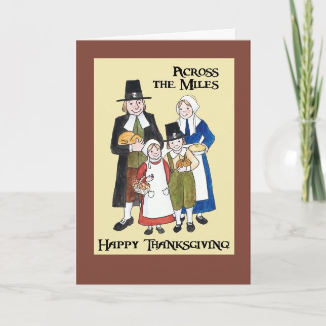 Thanksgiving Card with Pilgrims - Across the Miles (Front)
