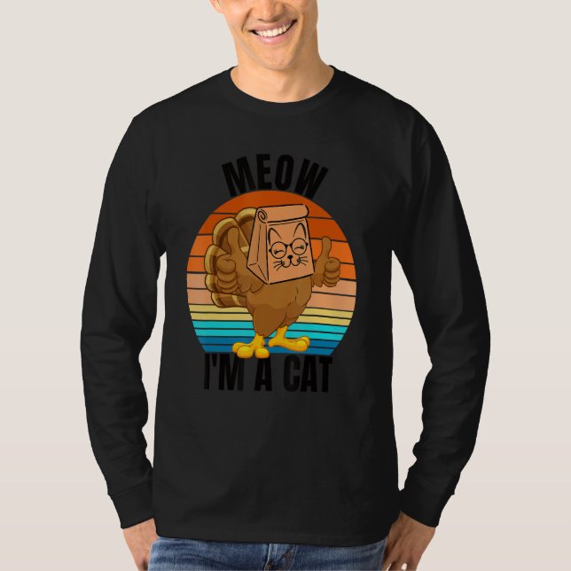 Thanksgiving Cat  Fake Cat Meow Thanksgiving Turke T-Shirt (Front)