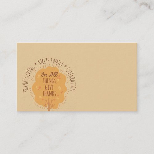 Thanksgiving Celebration In All Things Give Thanks Place Card