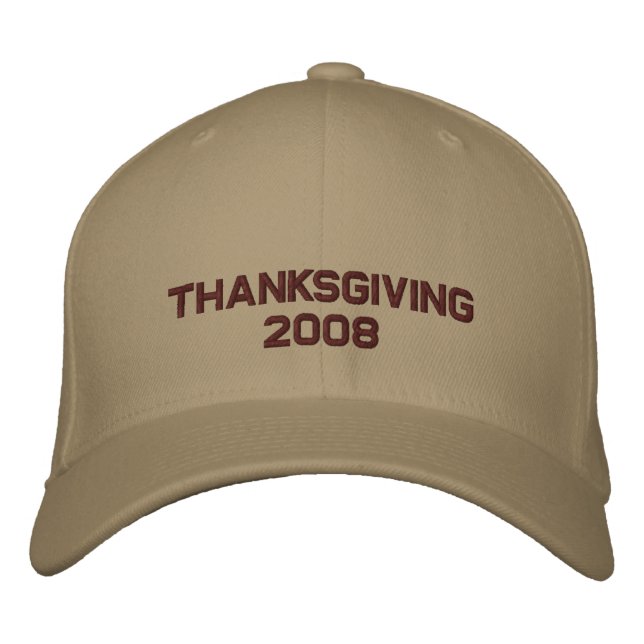Thanksgiving Change to Current Year Embroidered Baseball Hat (Front)