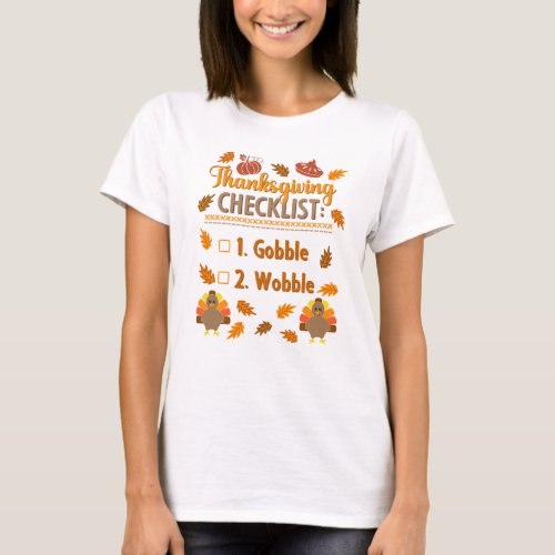 Thanksgiving Checklist Gobble Wobble Ugly Sweater