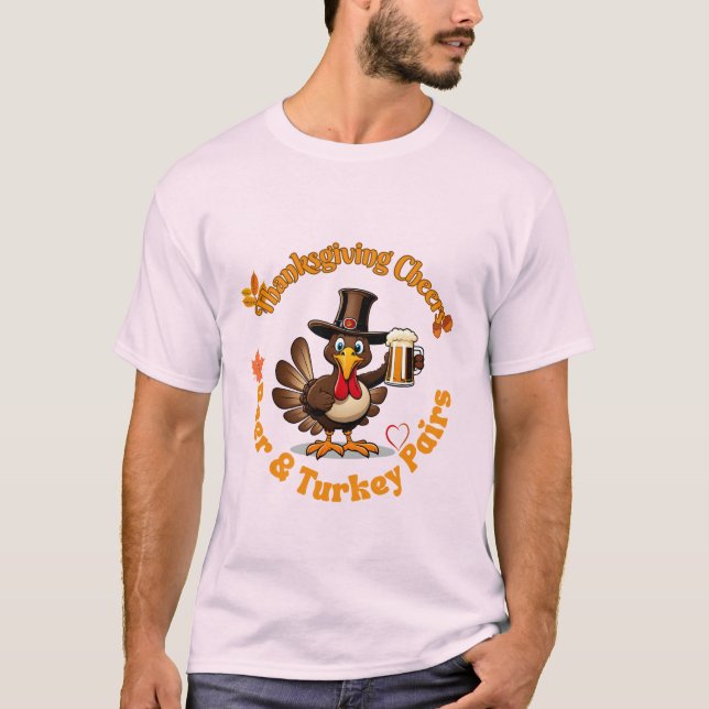 Thanksgiving Cheers  T-Shirt (Front)