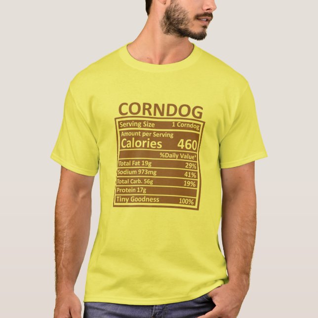 Thanksgiving Christmas Funny Corndog Nutrition Fac T-Shirt (Front)