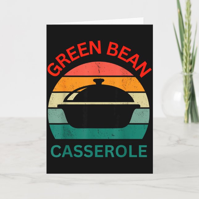 Thanksgiving Christmas Funny Green Bean Cerole Des Card (Front)