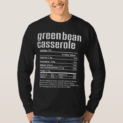 Thanksgiving Christmas Green Bean Casserole Nutrit T_Shirt