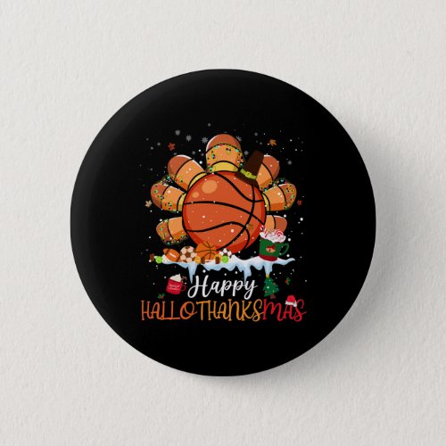 Thanksgiving Christmas Happy Hallothanksmas Basket Button