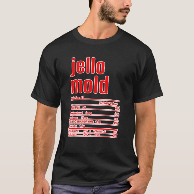 Thanksgiving Christmas Jello Mold Nutritional Fact T-Shirt (Front)