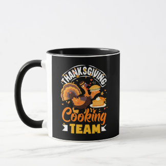Thanksgiving Cooking Team Funny Fall Dinner Mug