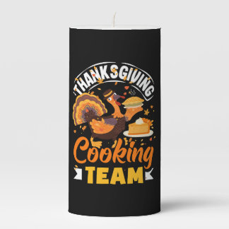 Thanksgiving Cooking Team Funny Fall Dinner Pillar Candle